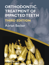 Orthodontic Treatment of Impacted Teeth (eBook)